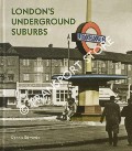 Book cover of London's Underground Suburbs by EDWARDS, Dennis & PIGRAM, Ron